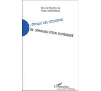 L'éthique Des Situations De Communication Numérique