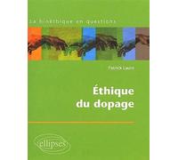 L'éthique du dopage - Patrick Laure - Ellipses - broché - Scolaire / Universitaire