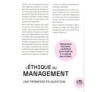 L'éthique du management: Une promesse en question