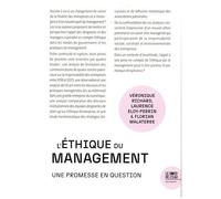 L'éthique Du Management - Une Promesse En Question