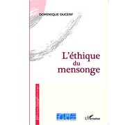 Fondation Ostad Elahi – L'éthique du mensonge – Essai – Broché