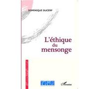 L'éthique du mensonge