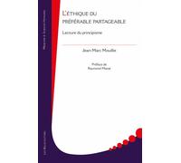 L'Éthique du préférable partageable Lecture du principisme - Jean-Marc Mouillié - Belles Lettres - broché - Etude