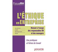 L'éthique en entreprise Manuel à l'usage des responsables RH et des managers - Angella Portella - Studyrama Eds - broché - Etude