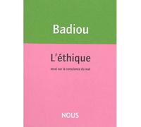 Nous – L'éthique – Essai sur la conscience du mal