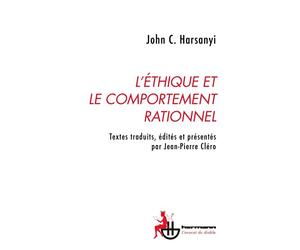 L'éthique et le comportement rationnel - John C. Harsanyi - Hermann - broché - Guide