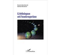 Martine Brasseur – L'éthique et l'entreprise – Étude – Broché