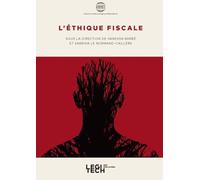 L'éthique fiscale (Tome 7)
