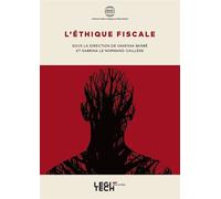 L'éthique fiscale - Vanessa Barbé - Legitech - broché - Etude
