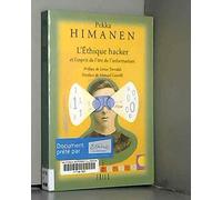 L'éthique Hacker Et L'esprit De L'ère De L'information