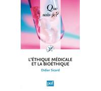 L'éthique médicale et la bioéthique