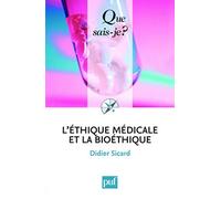 L'éthique médicale et la bioéthique