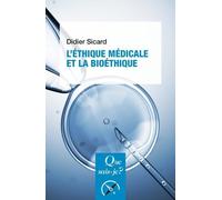 L'éthique Médicale Et La Bioéthique