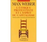 L'Ethique protestante et l'Esprit du capitalisme