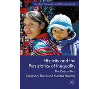 L'ethnicité et la persistance des inégalités