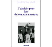L'Ethnicité peule dans des contextes nouveaux