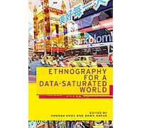L'ethnographie dans un monde saturé de données
