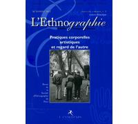 L'ethnographie N.5 Pratiques corporelles artistiques et regard de l'autre - Collectif - Entretemps - broché - Revue