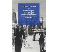 L'ethnologue et le peuple de ce monde. Ernesto De Martino entre la dictature et la lutte antifasciste