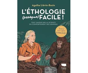 L'Ethologie (presque) facile