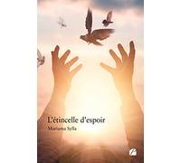 L'étincelle d'espoir