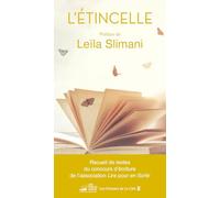 L'Étincelle : préface de Leïla Slimani