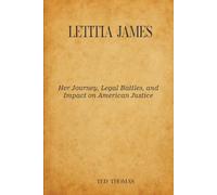 Letitia James: Her Journey, Legal Battles, and Impact on American Justice