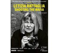 Letizia Battaglia Shooting the Mafia