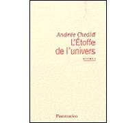 L'Étoffe de l'univers - Andrée Chedid - Flammarion - broché - Poésie