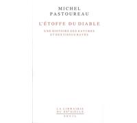 L'Etoffe du diable. Une histoire des rayures et des tissus rayés - une histoire des rayures et des tissus rayés - Michel Pastoureau - Seuil - Livre