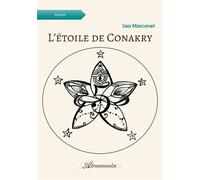 L'étoile de Conakry - Lisa Marconet - Atramenta - broché - Roman