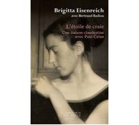 L'Étoile de craie. Une liaison clandestine avec Paul Celan - Brigitta Eisenreich - Seuil - broché - Essai