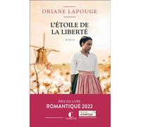 L'étoile de la liberté - Oriane Lapouge - Charleston - broché - Roman