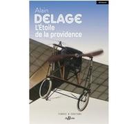 L'Étoile de la providence Alain Delage (Auteur)