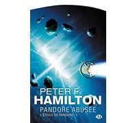 L'Étoile de Pandore, Tome 1: Pandore abusée
