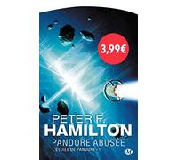 L'Étoile de Pandore, Tome 1: Pandore Abusée