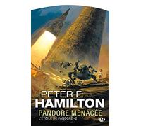 L'Étoile de Pandore, Tome 2: Pandore menacée