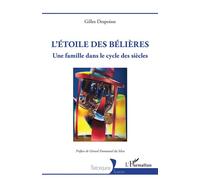 L'étoile des Bélières: Une famille dans le cycle des siècles