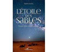 L'Etoile des sables: Histoire d'une vie peu ordinaire