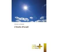L'Etoile d'Israël - Christian Luc Michalet - Croix Du Salut - Poche - Essai