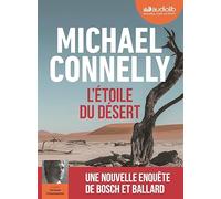 Les Enquêtes D'harry Bosch 29 - L'étoile Du Désert - Livre Audio 1 Cd Mp3