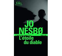 L'étoile du diable: Une enquête de l'inspecteur Harry Hole