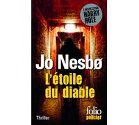 L'ETOILE DU DIABLE: UNE ENQUETE DE L'INSPECTEUR HARRY HOLE