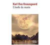 Karl Ove Knausgaard – L'étoile du matin – Roman – Gallimard Poche