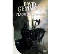 David Gemmell – L'Étoile du Matin – Morningstar – Broché