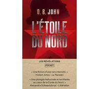 L'Etoile du Nord D. B. John (Auteur), Antoine Chainas (Traduction)