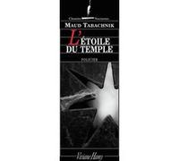 L'Étoile du temple Maud Tabachnik (Auteur)