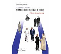 L'étoile et le sceptre Histoire diplomatique d'Israël - Emmanuel Navon - Hermann - broché - Essai