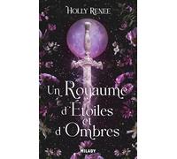L'Étoile et l'Ombre, T1 : Un royaume d'étoiles et d'ombres