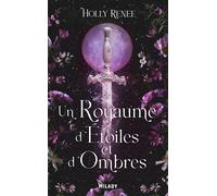 L'Étoile et l'Ombre, T1 : Un royaume d'étoiles et d'ombres